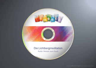 Audioversionen der Lichtbergmeditationen (auf Englisch) Sprecher: Otto Richter